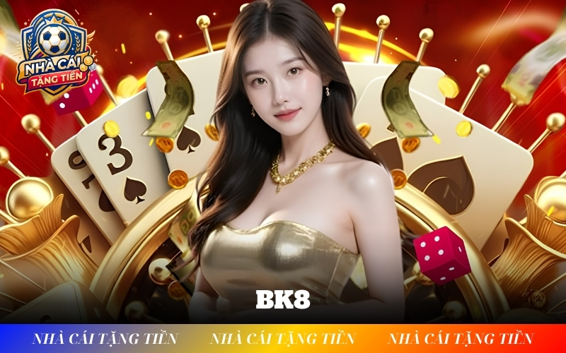 BK8