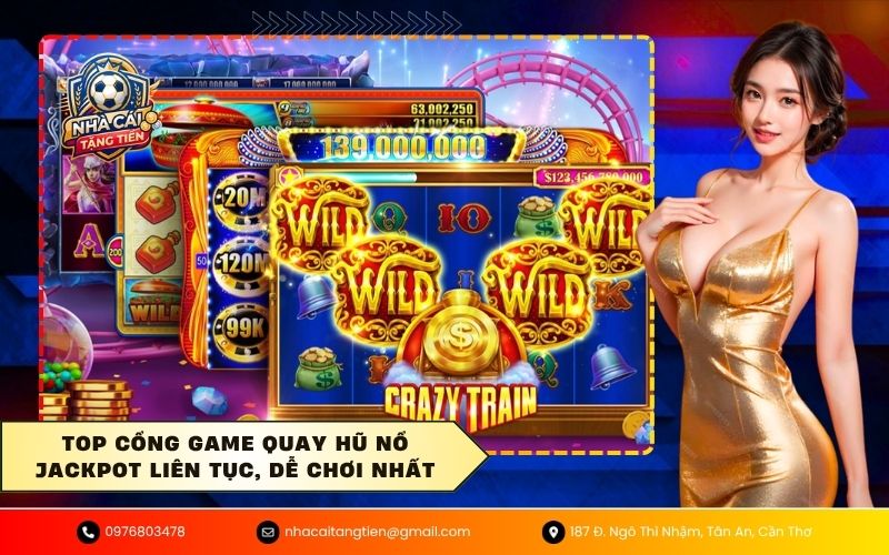 Cổng game quay hũ nổ