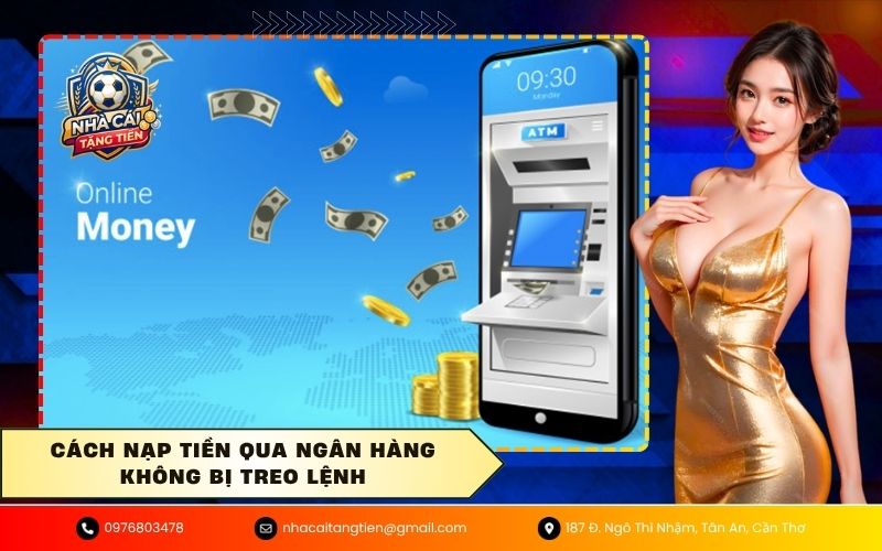 Nạp tiền qua ngân hàng