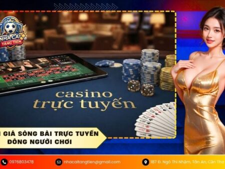 Đánh giá sòng bài trực tuyến đông người chơi