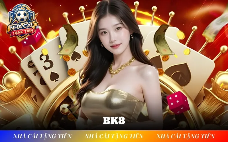 BK8